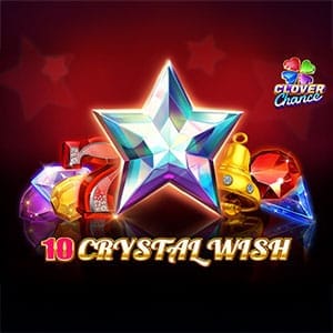 10 Crystal Wish EGT